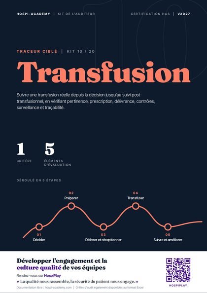 Kit 10 : Traceur ciblé · Transfusion